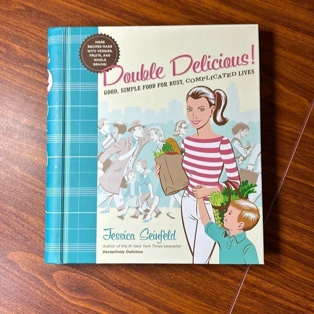 Double Delicious! Good Simple Food For Busy Complicated Lives Recipe Book